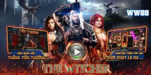 Nổ Hũ Witcher - Game Đổi Thưởng Cuốn Hút Đậm Nét Châu Âu